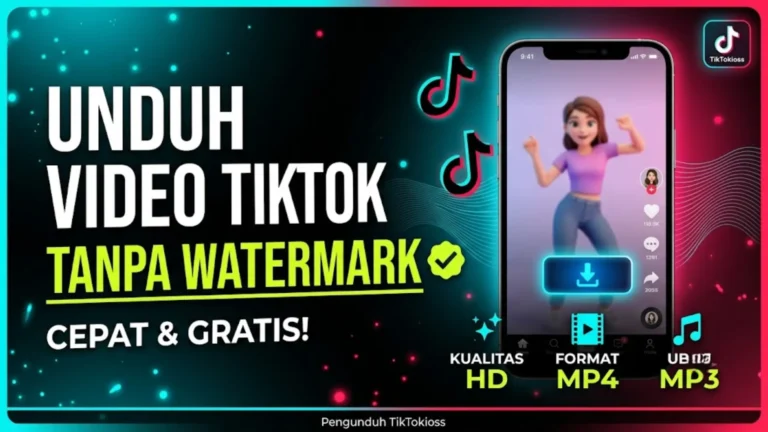 Pengunduh TikTokioss: Unduh Video TikTok Tanpa Tanda Air dalam Kualitas HD