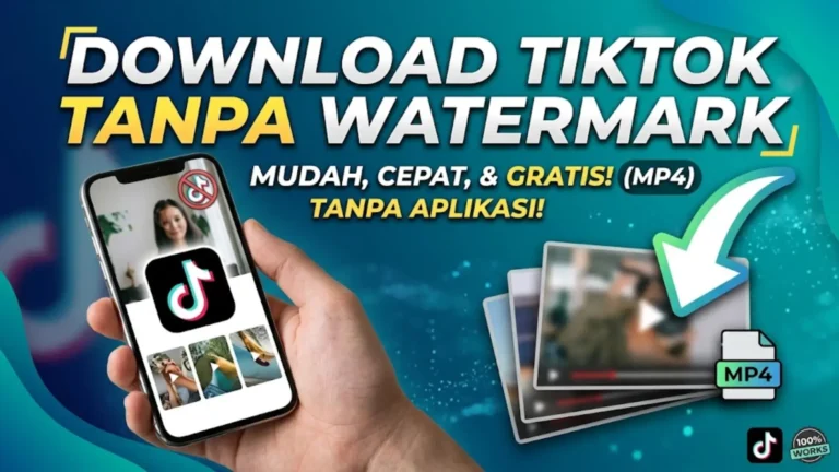 Cara Download TikTok Tanpa Watermark Gratis dan Mudah